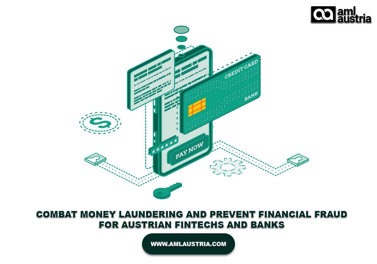 AML Solutions For Austrian Fintechs & Banks