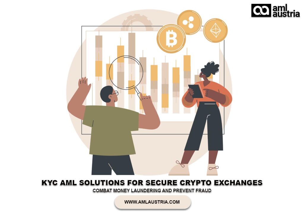 AML KYC Solutions for Crypto Exchanges in Austria